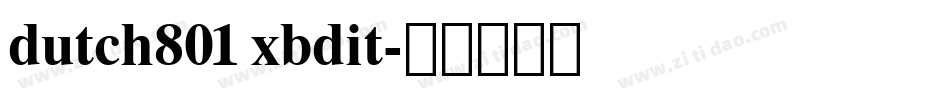 dutch801 xbdit字体转换